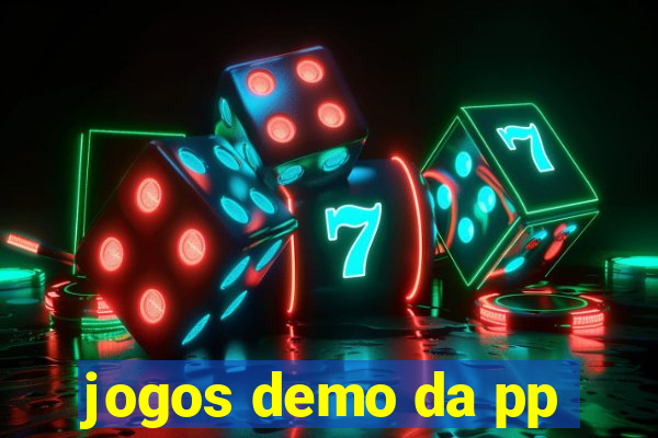 jogos demo da pp